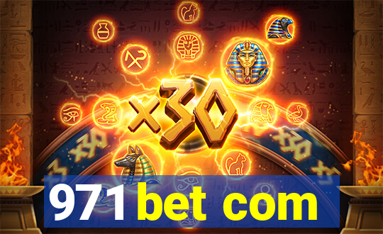 971 bet com